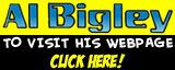 CLICK HERE To Visit AL BIGLEY's Official Webpage!