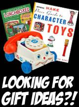 Looking for Gift Ideas Retro Toy Store To Buy Games, Books, price guides, antiques, Marx, Ideal, vintage, shop, for buying shopping