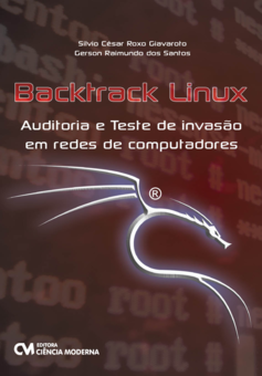 Download Backtrack Linux - Auditoria e teste de invasão em redes de computadores