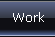 Work